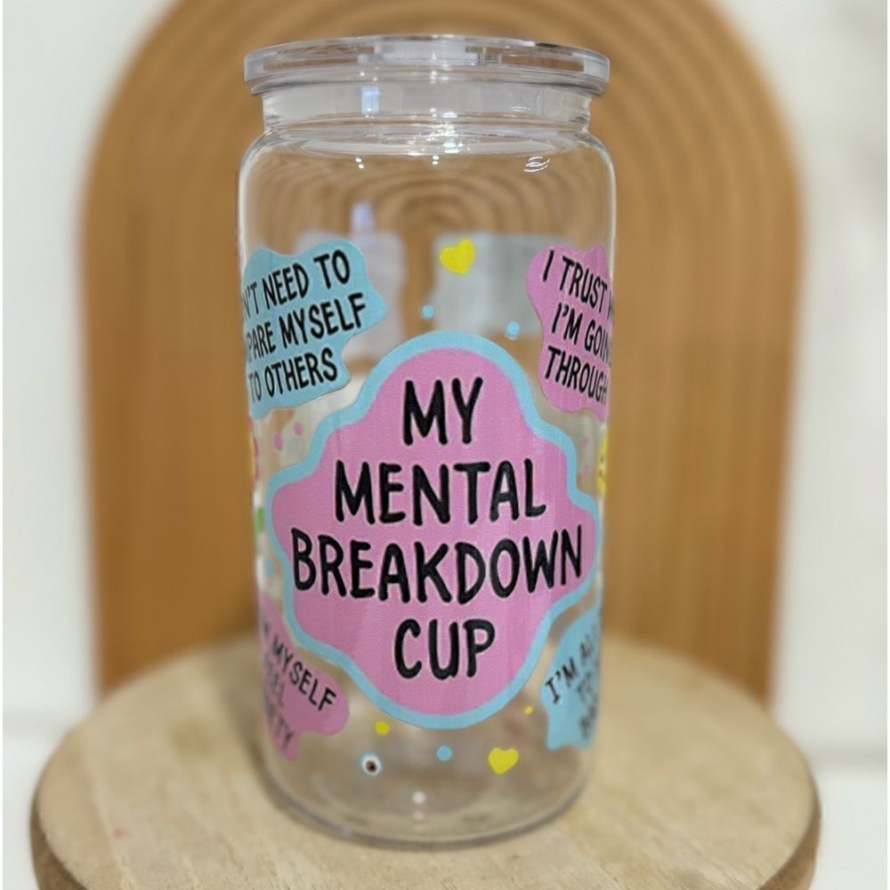My Mental  NWT 
Breakdown Cup
16oz plastic soda can
UV-DTF wrap Decal